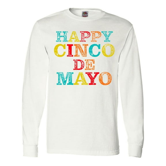Inktastic Happy Cinco De Mayo Long Sleeve T-Shirt