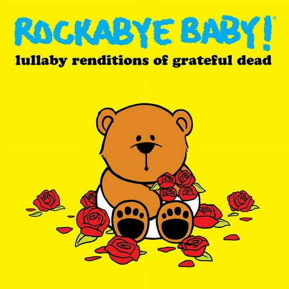 Rockabye Baby - Lullaby Renditions of Grateful Dead - Kids & Family - CD