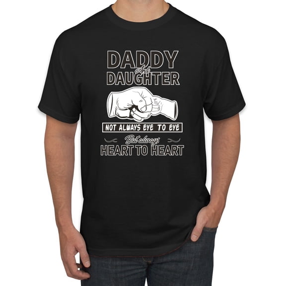 Wild Bobby,Daddy and Daughter Always Heart to Heart Daddys Girl Father Gift, Father's Day, Men Graphic Tees, Black, Small