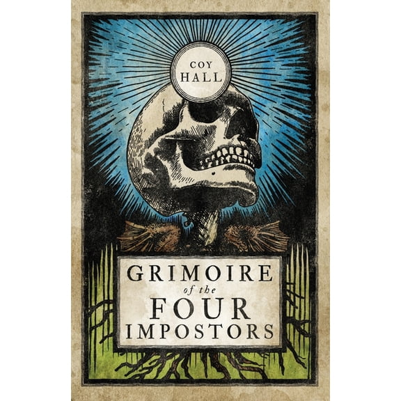 Grimoire of the Four Impostors, (Paperback)