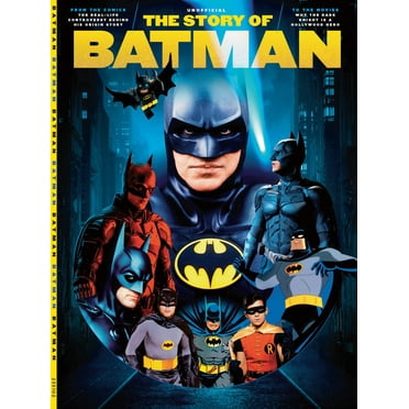 The Story of Batman - From the Comics to the Movies