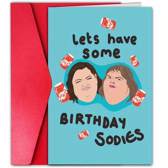 Funny Birthday Card – "Let's Have Some Birthday Sodies" Design with Envelop – Unique Greeting Card for Friends and Family