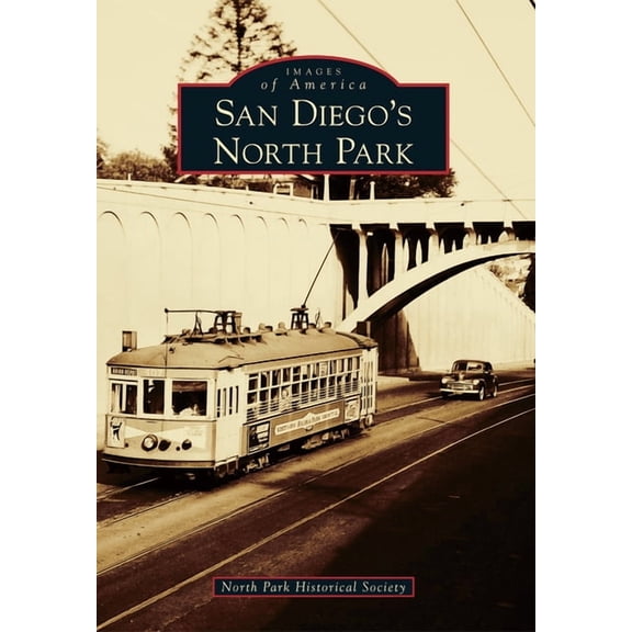 Images of America San Diego's North Park, (Paperback)