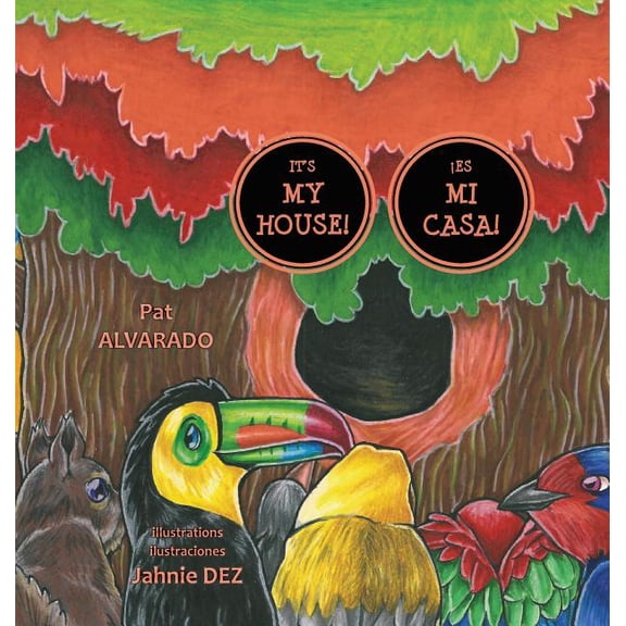 It's MY House! * Â¡Es MI casa!, (Hardcover)