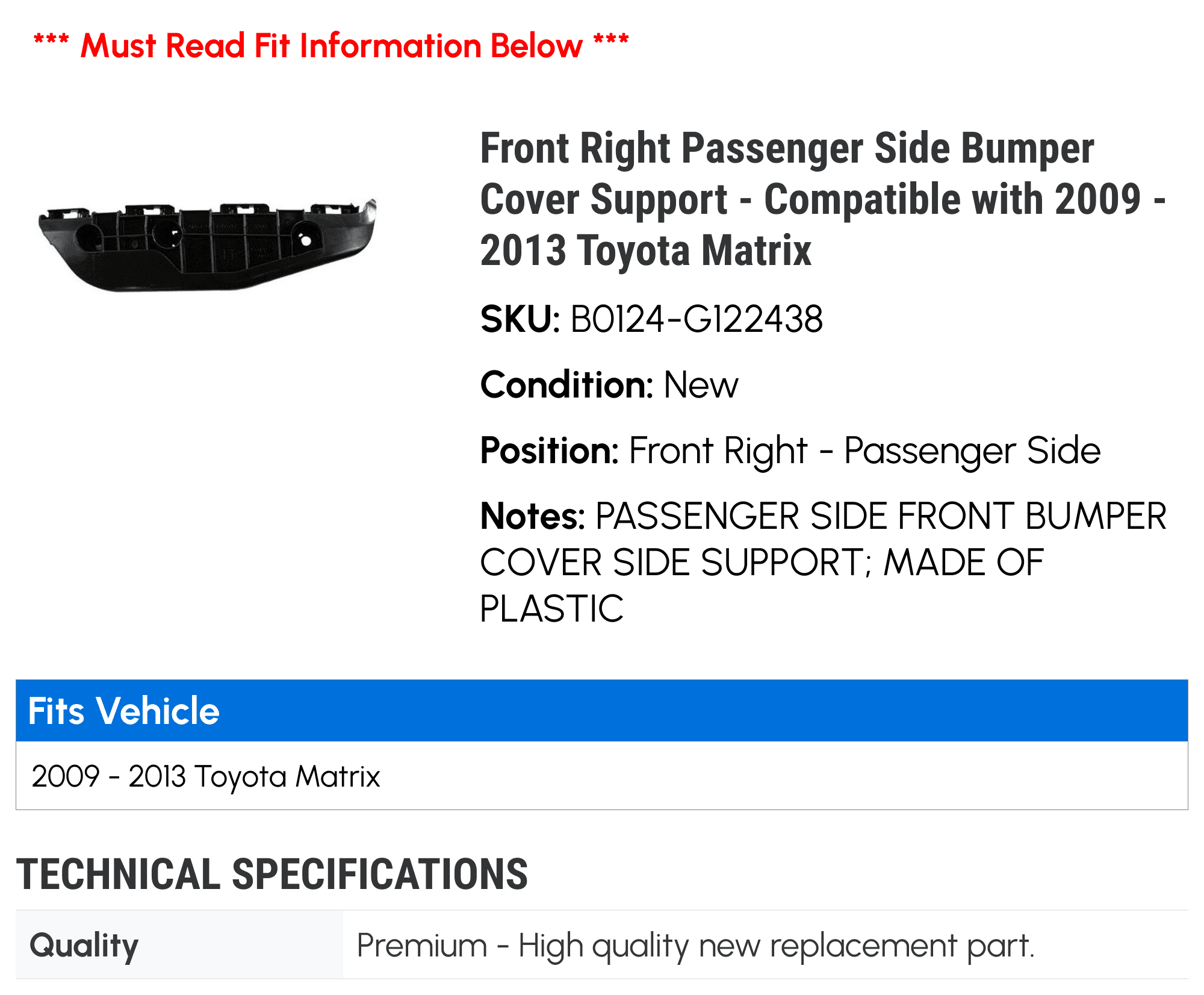 Front Right Passenger Side Bumper Cover Support - Compatible with 2009 - 2013 Toyota Matrix 2010 2011 2012