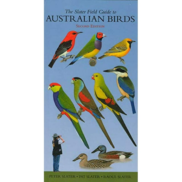 The Slater Field Guide to Australian Birds
