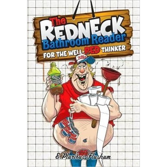 Pre-Owned The Redneck Bathroom Reader (Unknown) 1435110471 9781435110472