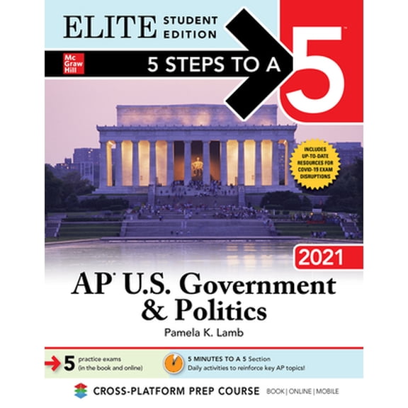 Pre-Owned 5 Steps to a 5: AP U.S. Government & Politics 2021 Elite Student Edition (Paperback) 1260466884 9781260466881