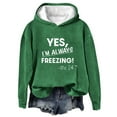 thumbnail image 2 of Yes I'm Freezing Freezing Me 24:7 Fleece Lined Hoodie for Women Winter Warm Long Sleeve Pullover Sweatshirt Cozy Top, 2 of 3