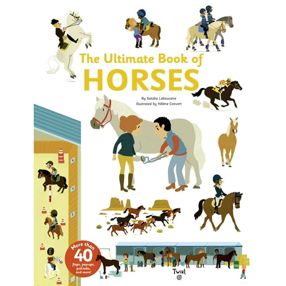 Tw Ultimate The Ultimate Book of Horses, (Hardcover)