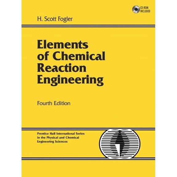 Pre-Owned Elements Of Chemical Reaction Engineering (Hardcover) 0130473944 9780130473943