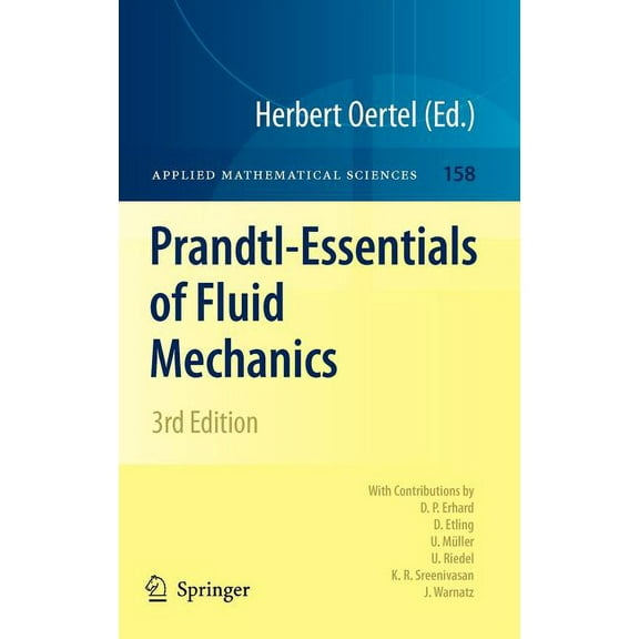 Applied Mathematical Sciences Prandtl-Essentials of Fluid Mechanics, Book 158, (Hardcover)