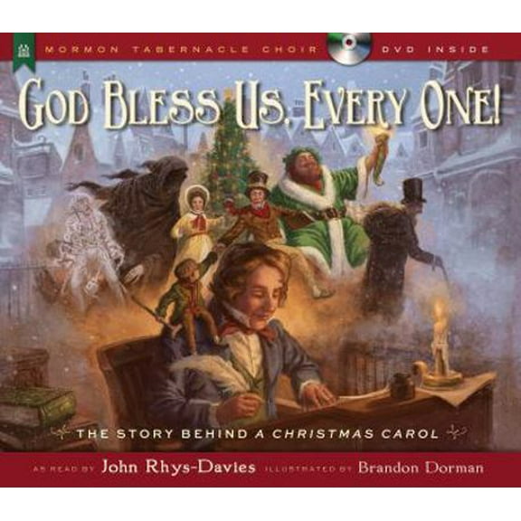 Pre-Owned God Bless Us, Every One!: The Story Behind a Christmas Carol (Hardcover) 1609079280 9781609079284