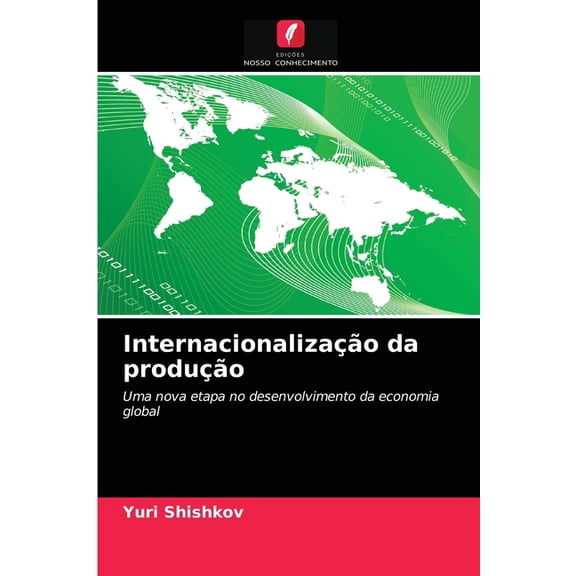 Internacionalização da produção (Paperback)