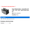 thumbnail image 2 of Power Window Relay - Compatible with 1990 - 1991, 1995 - 2004 Lincoln Town Car 1996 1997 1998 1999 2000 2001 2002 2003, 2 of 2