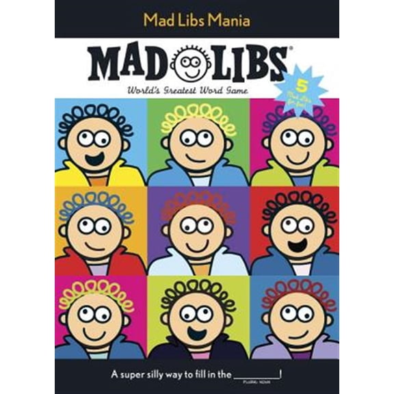 Pre-Owned Mad Libs Mania: Over 100 Stories in One! (Paperback) 084318289X 9780843182897