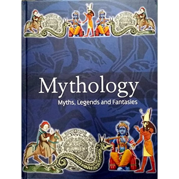 Pre-Owned Mythology: Myths, Legends and Fantasies, 9781740480918, 1740480910, Hardcover,