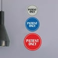 thumbnail image 4 of Signs ByLITA Circle Patient Only Sign (Ivory/Dark Brown) - Medium, 4 of 6
