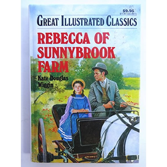 Pre-Owned Rebecca of Sunnybrook Farm (Great Illustrated Classics) Paperback