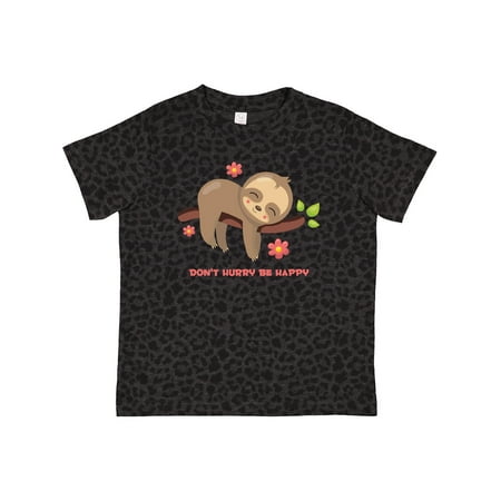 

Inktastic Don t Hurry Sloth Gift Toddler Toddler Girl T-Shirt