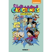 Casagrandes: Casagrandes Vol. 6: Familia Feud (Series #6) (Paperback)