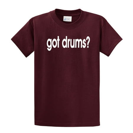 Got Drums? T-Shirt Cool Drummer Tee (Top 100 Best Drummers)