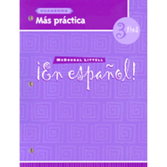 ¡en Español!: ¡en Español! : Más Práctica (Cuaderno) Level 3 (Paperback)