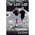 thumbnail image 1 of Pre-Owned The Last Lap: The Emergence of the One New Man (Paperback) 0910267030 9780910267038, 1 of 1