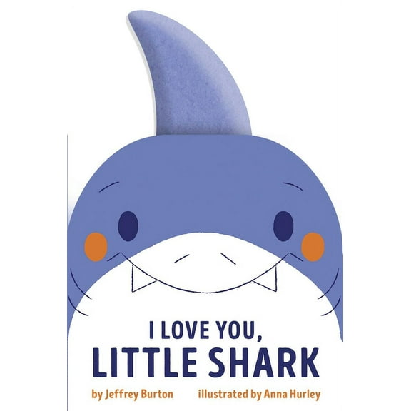 I Love You, Little Shark (Board book)