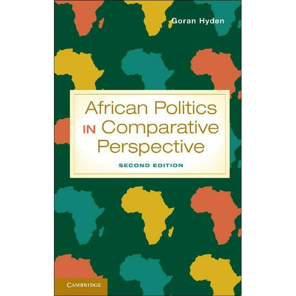 African Politics in Comparative Perspective. Gran Hydn, (Paperback)