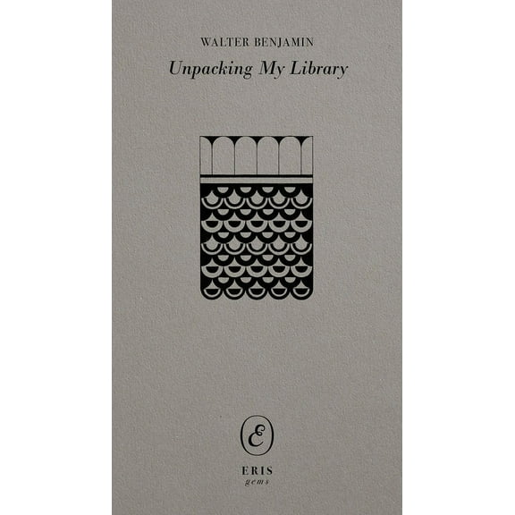 Eris Gems Unpacking My Library, (Paperback)