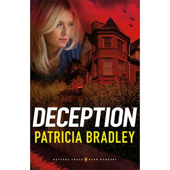 Natchez Trace Park Rangers Deception, Book 04, (Paperback)