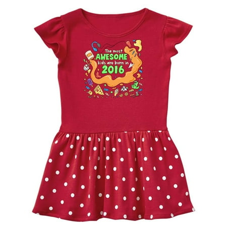 

Inktastic The Most Awesome Kids are Born in 2016 Gift Toddler Girl Dress
