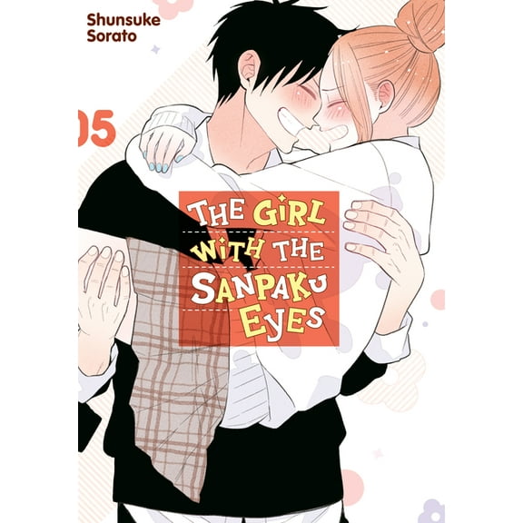 Sanpaku Eyes The Girl with the Sanpaku Eyes, Volume 5, (Paperback)