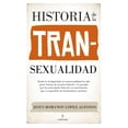 thumbnail image 1 of Historia de la transexualidad Almuzara Papel, 1 of 2