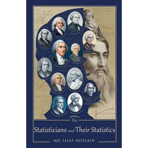 The Statisticians and Their Statistics, (Paperback)