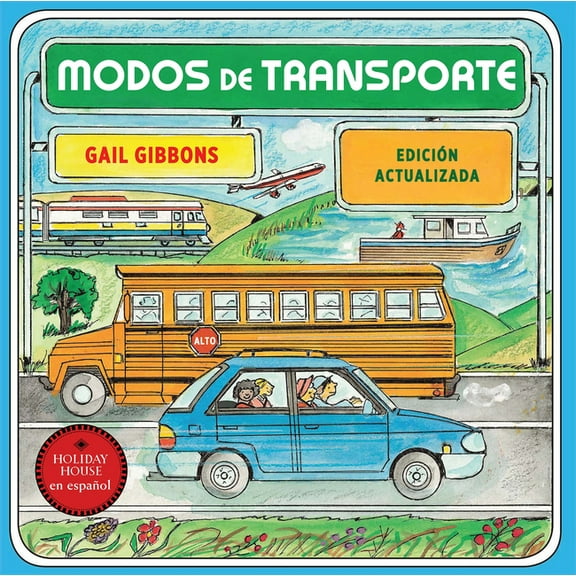 Medios de Transporte: Cómo Se Traslada La Gente, (Paperback)