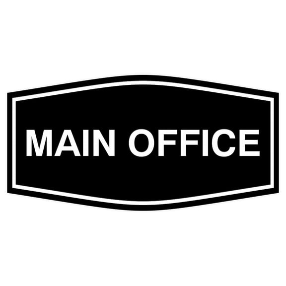 Fancy Main Office Sign (Black) - Medium 7 x 3.5"