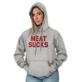 thumbnail image 4 of Meat Sucks Vegan Vegetarian Veggie Hoodie Sweatshirt Women Men Brisco Brands X, 4 of 5