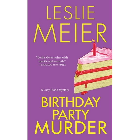 Lucy Stone Mystery Birthday Party Murder, Book 9, (Paperback)