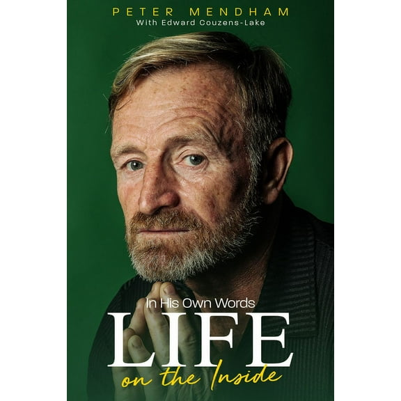 In His Own Words : Life on the Inside (Hardcover)