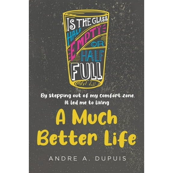 A Much Better Life, (Paperback)