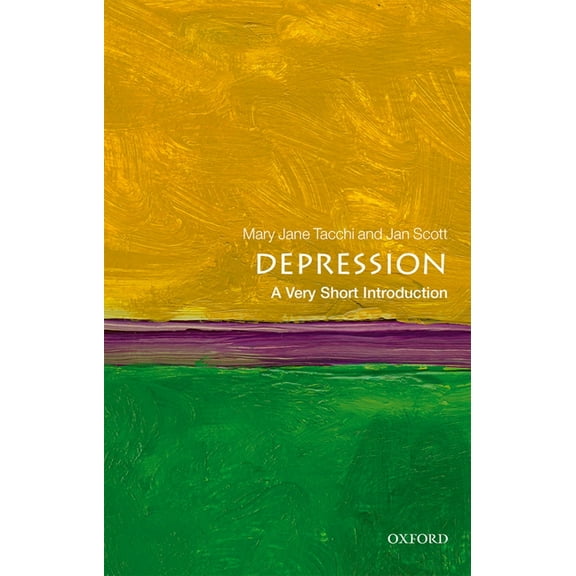 Very Short Introductions Depression: A Very Short Introduction, (Paperback)