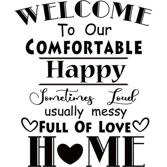 Welcome to Our Full of Love Home Sweet Family Quotes Wall Sticker Cute Vinyl Inspirational Wall Art Decals for DIY
