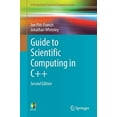 thumbnail image 1 of Guide to Scientific Computing in C++ (Undergraduate Topics in Computer Science), 1 of 2