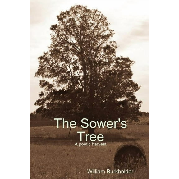 The Sower's Tree, (Paperback)