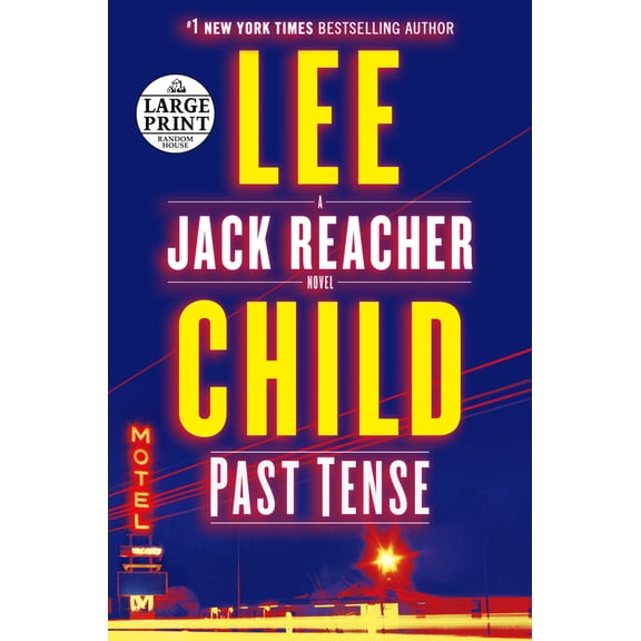 Pre-Owned Past Tense: A Jack Reacher Novel (Paperback) 1984833669 9781984833662