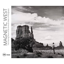 Magnetic West: The Enduring Allure of the American West (Hardcover)
