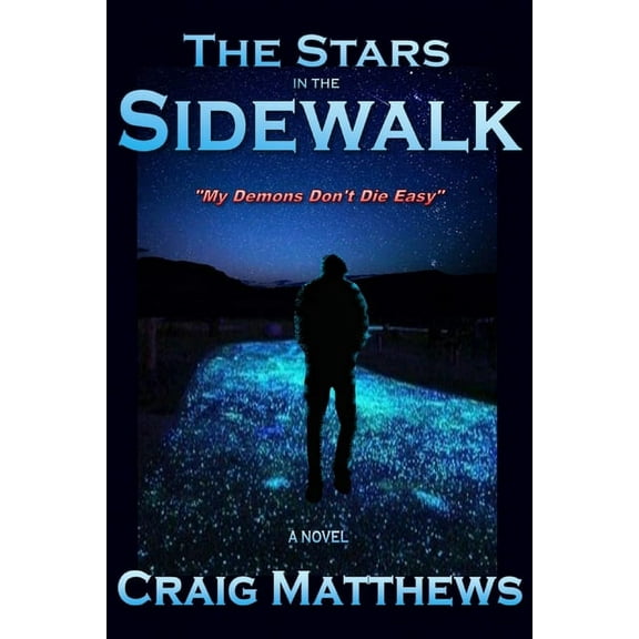 The Stars in the Sidewalk, (Paperback)