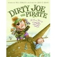 thumbnail image 1 of Pre-Owned Dirty Joe, the Pirate: A True Story (Hardcover) 0066237807 9780066237800, 1 of 1